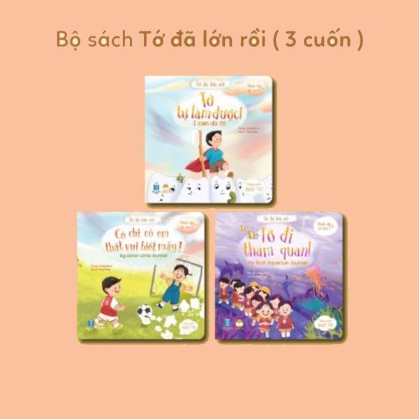 TỚ ĐÃ LỚN RỒI - Sách Giúp Con Phát Triển Kỹ Năng