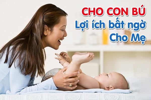 Lợi Ích Bất Ngờ Của Việc Nuôi Con Bằng Sữa Mẹ Đối Với Sức Khỏe Mẹ