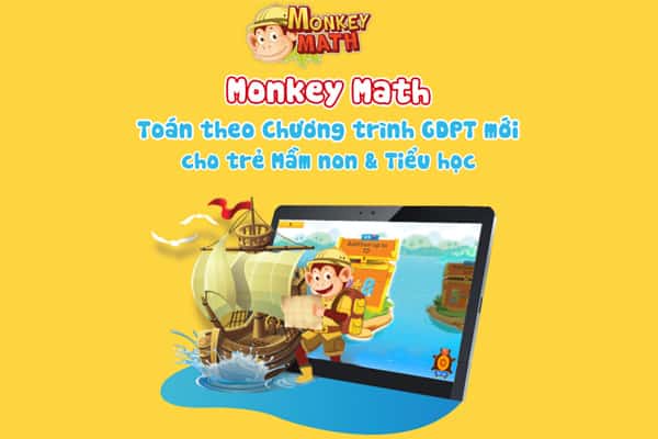 Monkey Math - Ứng Dụng Giúp Trẻ Học Toán Và Tiếng Anh Toàn Diện