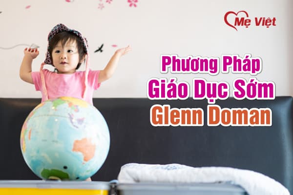 Phương Pháp Glenn Doman Là Gì? Chương Trình Glenn Doman