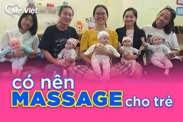 Có Nên Massage Cho Trẻ Sơ Sinh Hay Không?