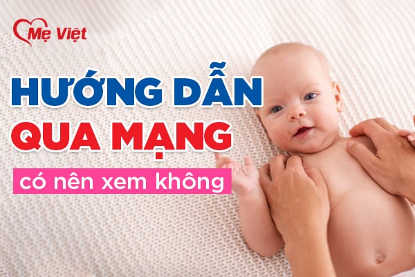 Ba Mẹ Có Nên Xem Video Hướng Dẫn Trên Mạng Để Massage Cho Con?