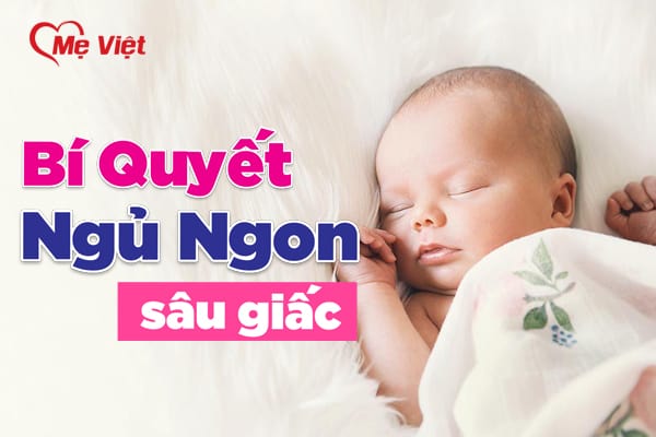 Làm Thế Nào Để Trẻ Sơ Sinh Ngủ Sâu Giấc