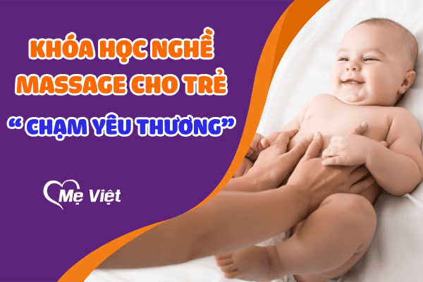 Khóa học nghề massage cho trẻ - Chạm yêu thương